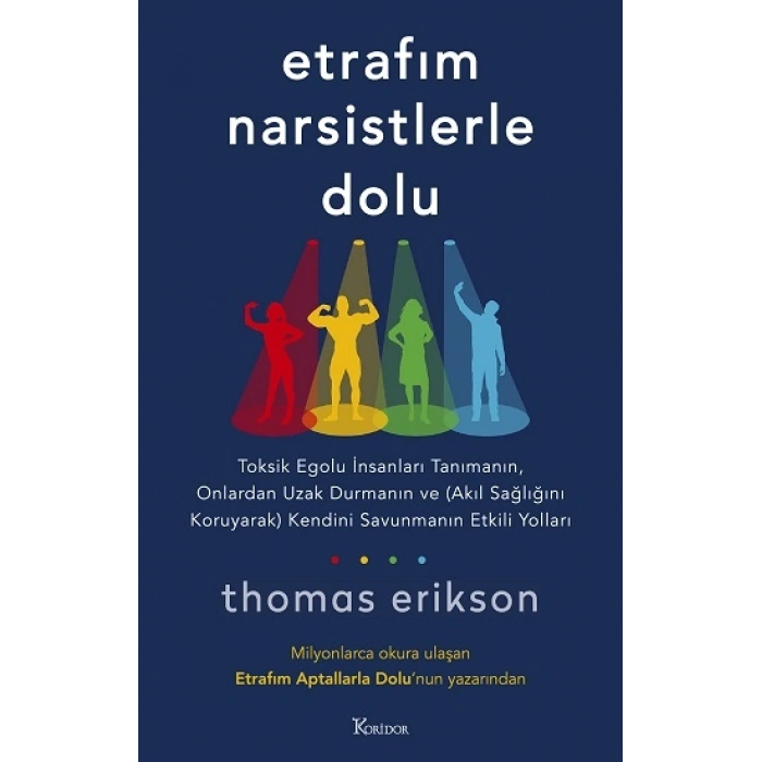 Etrafım Narsistlerle Dolu