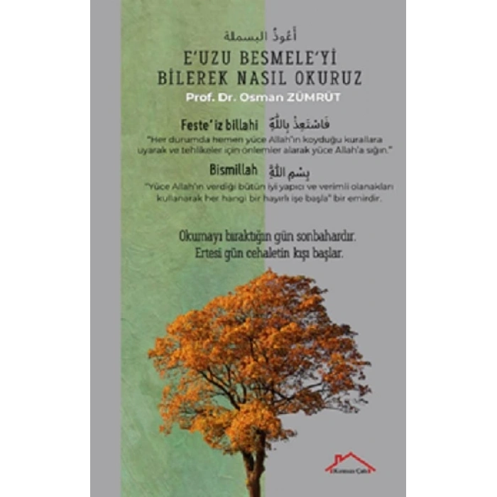E’uzu Besmeleyi Bilerek Nasıl Okuruz