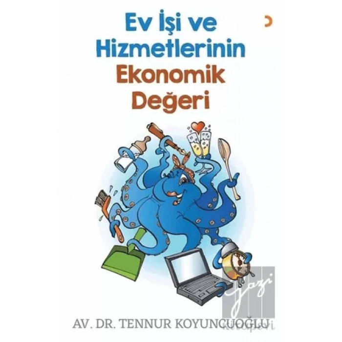 Ev İşi ve Hizmetlerinin Ekonomik Değeri
