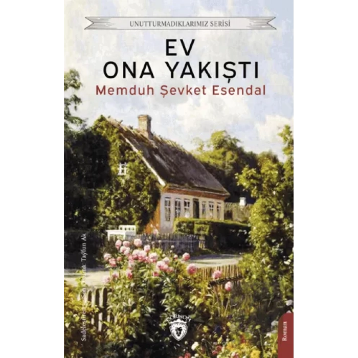 Ev Ona Yakıştı