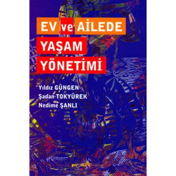 Ev ve Ailede Yaşam Yönetimi