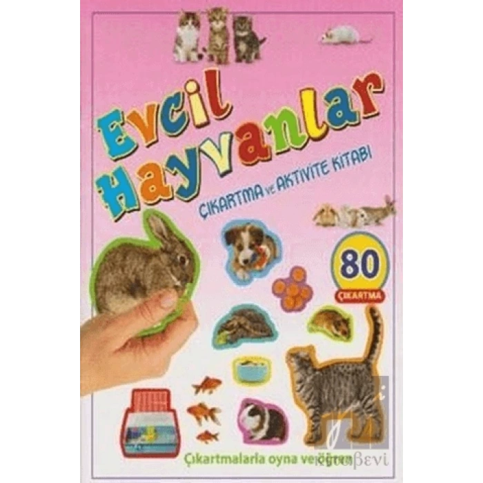 Evcil Hayvanlar Çıkartma ve Aktivite Kitabı
