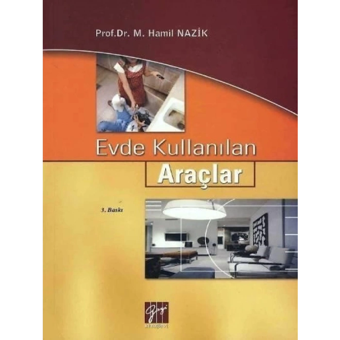 Evde Kullanılan Araçlar - M. Hamil Nazik