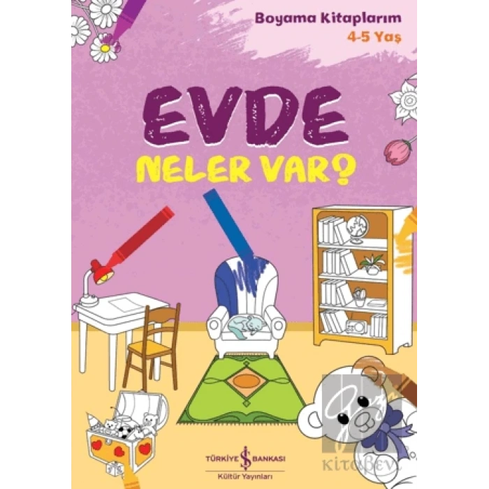 Evde Neler Var?