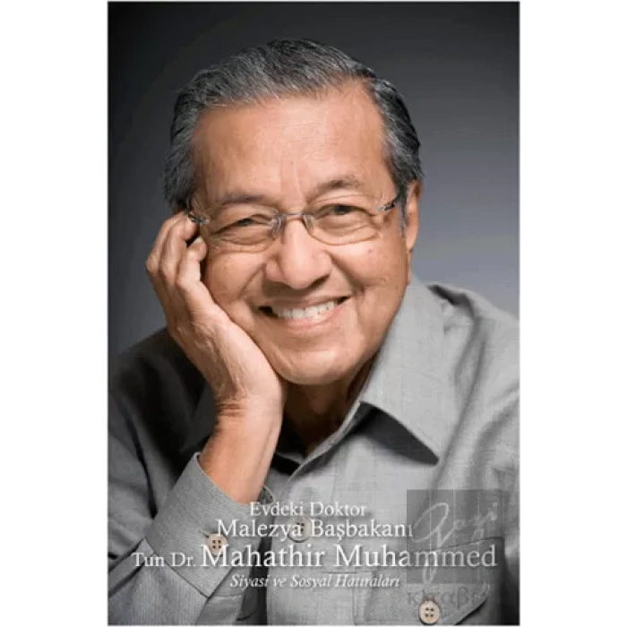 Evdeki Doktor Malezya Başbakanı Tun Dr. Mahathir Muhammed