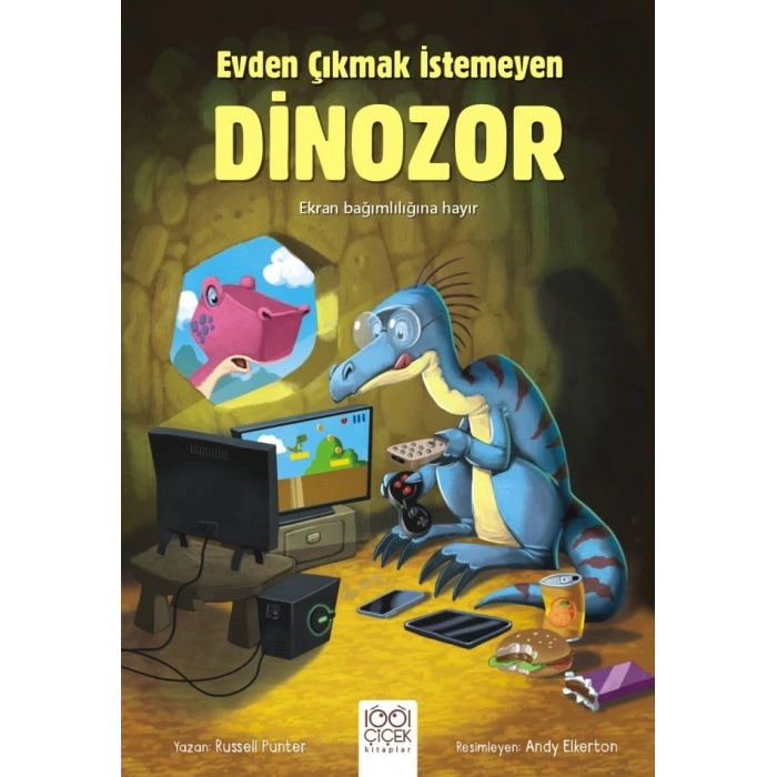 Evden Çıkmak İstemeyen Dinozor
