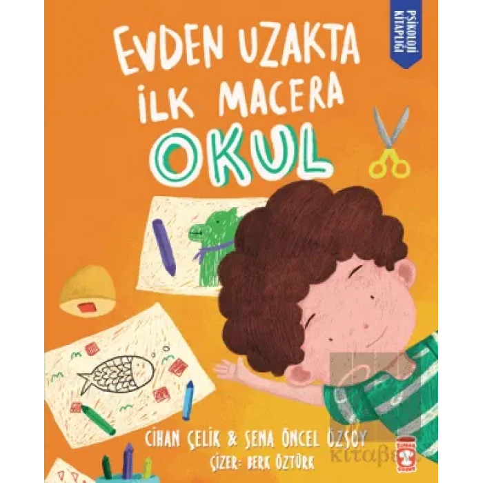 Evden Uzakta İlk Macera: Okul