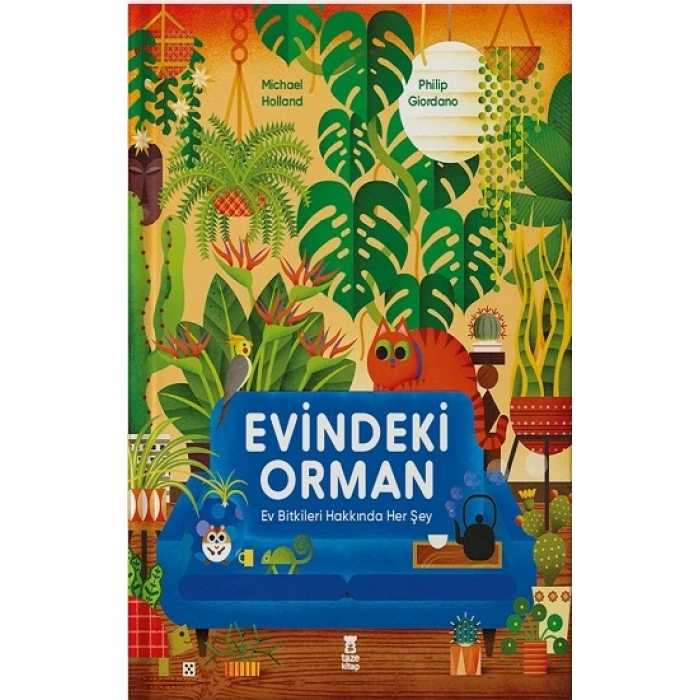Evindeki Orman (Ciltli)