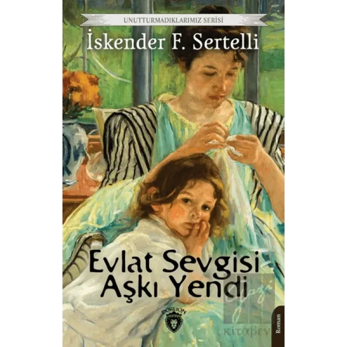 Evlat Sevgisi Aşkı Yendi