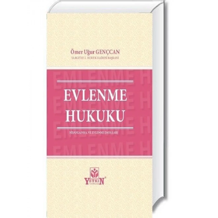 Evlenme Hukuku - Ömer Uğur Gençcan