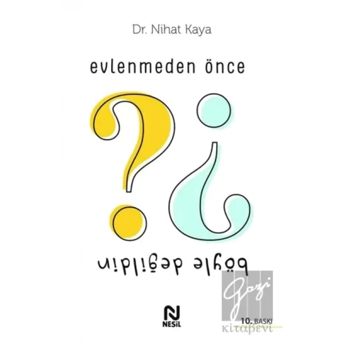 Evlenmeden Önce Böyle Değildin