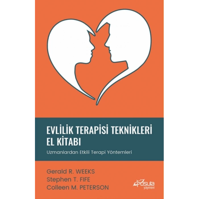 Evlilik Terapisi Teknikleri El Kitabı