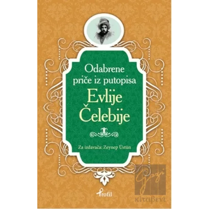 Evliya Çelebi - Boşnakça Seçme Hikayeler