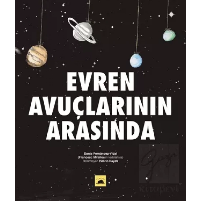 Evren Avuçlarının Arasında