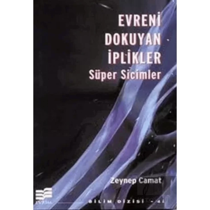 Evreni Dokuyan İplikler