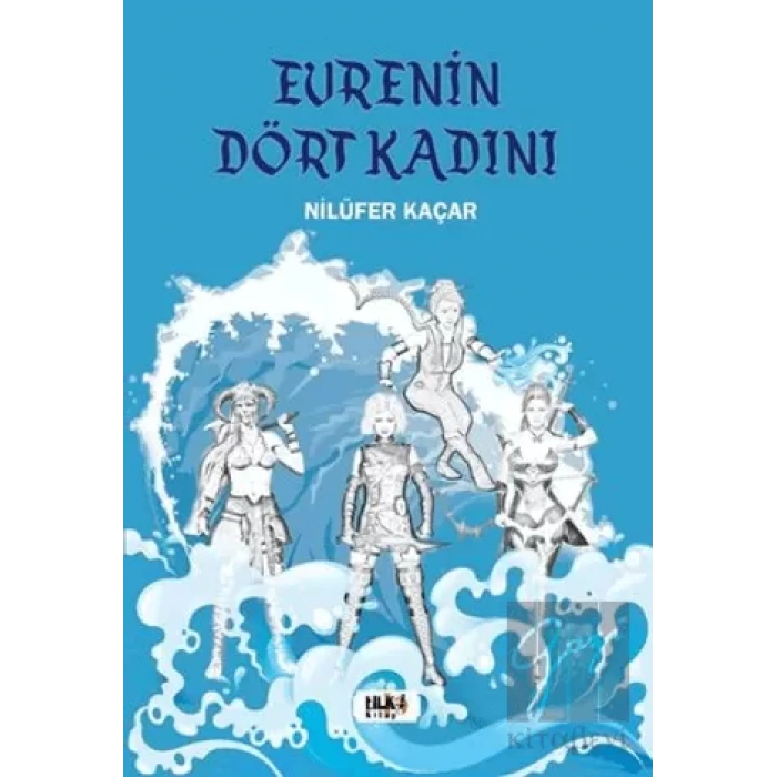 Evrenin Dört Kadını