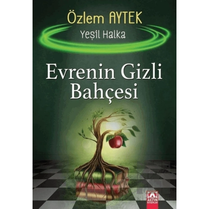 Evrenin Gizli Bahçesi - Yeşil Halka