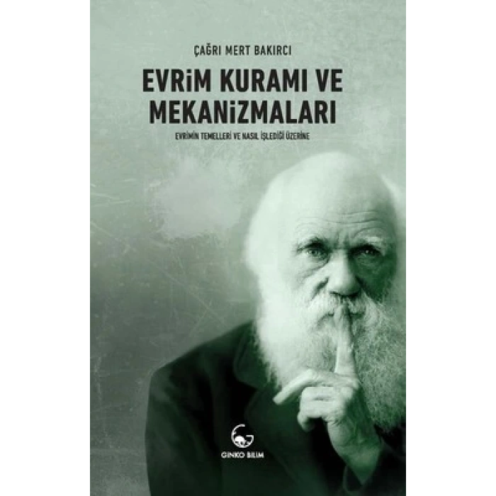 Evrim Kuramı ve Mekanizmaları GINKO BILIM