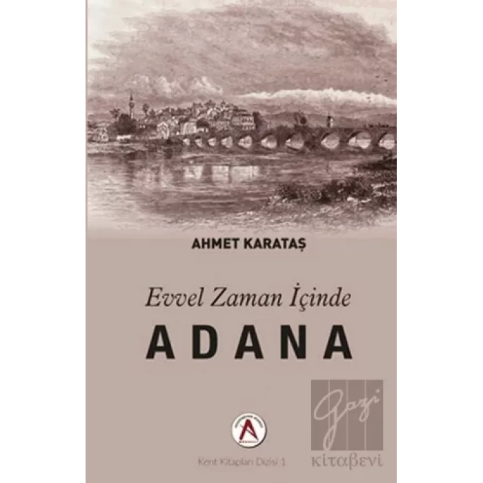Evvel Zaman İçinde Adana