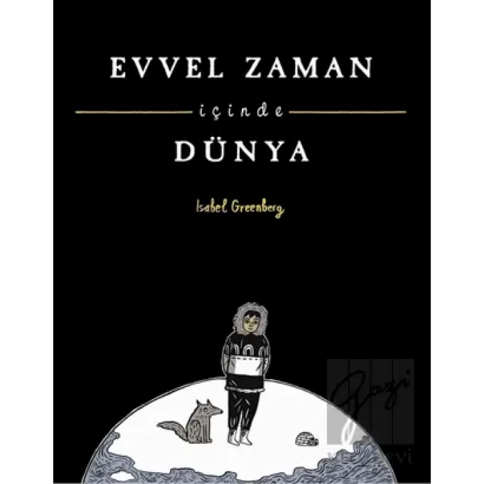 Evvel Zaman İçinde Dünya