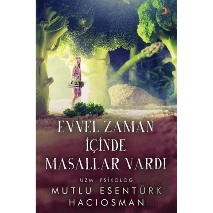 Evvel Zaman İçinde Masallar Vardı