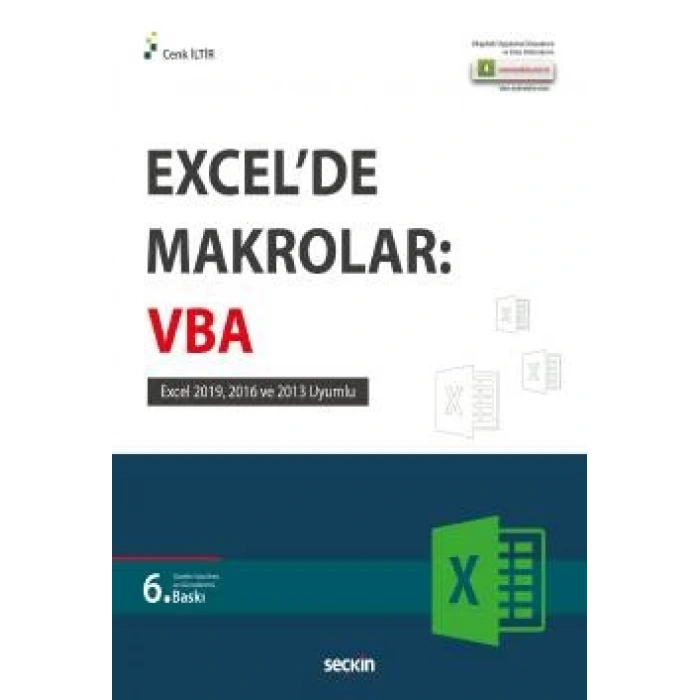 Excel'de Makrolar: VBA Excel 2019, 2016 ve 2013 Uyumlu