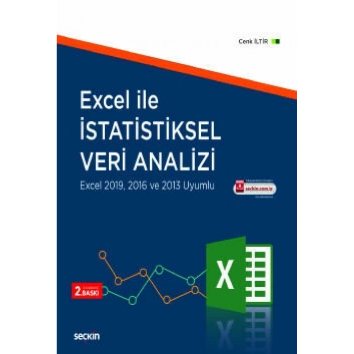 Excel ile İstatistiksel Veri Analizi Excel 2019, 2016 ve 2013 Uyumlu