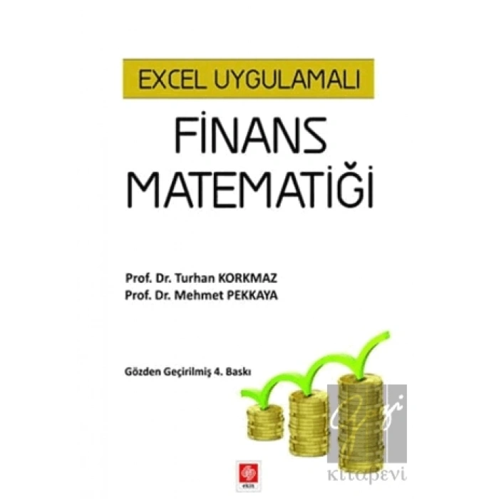 Excel Uygulamalı Finans Matematiği