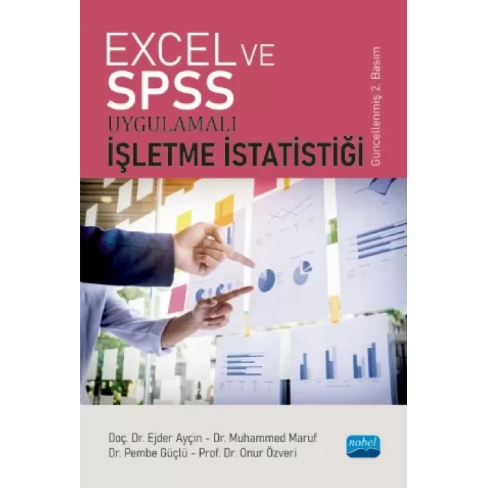 Excel ve SPSS Uygulamalı İŞLETME İSTATİSTİĞİ