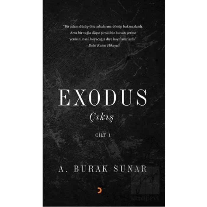 Exodus : Çıkış - Cilt 1