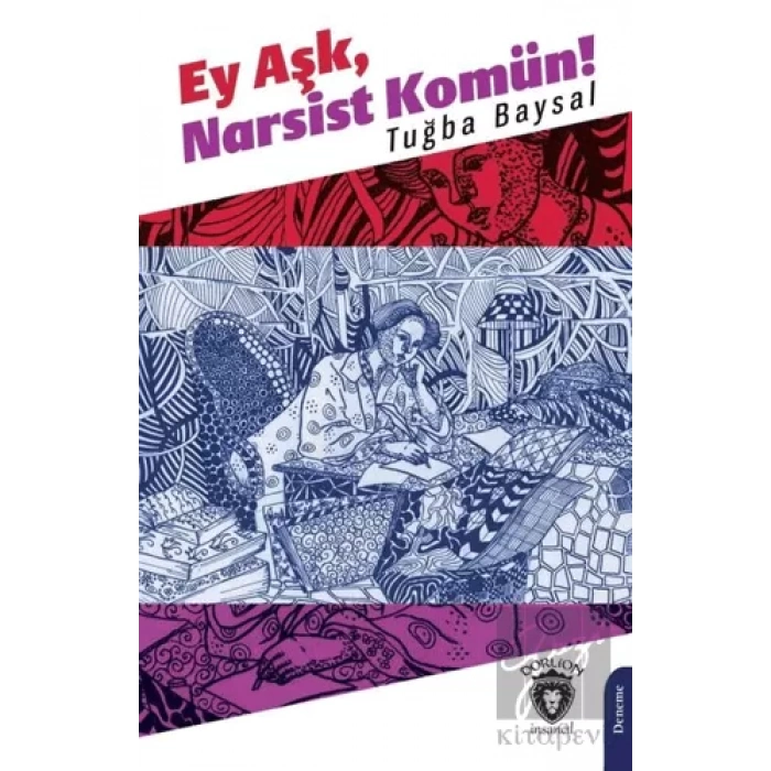 Ey Aşk, Narsist Komün!