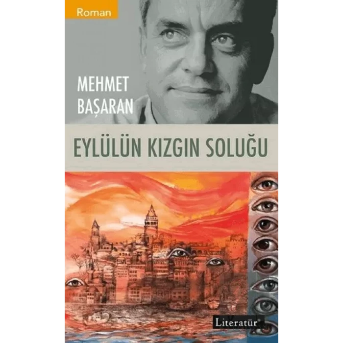 Eylülün Kızgın Soluğu
