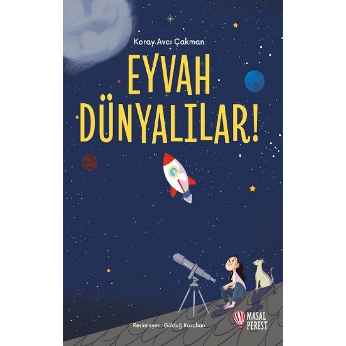 Eyvah Dünyalılar!