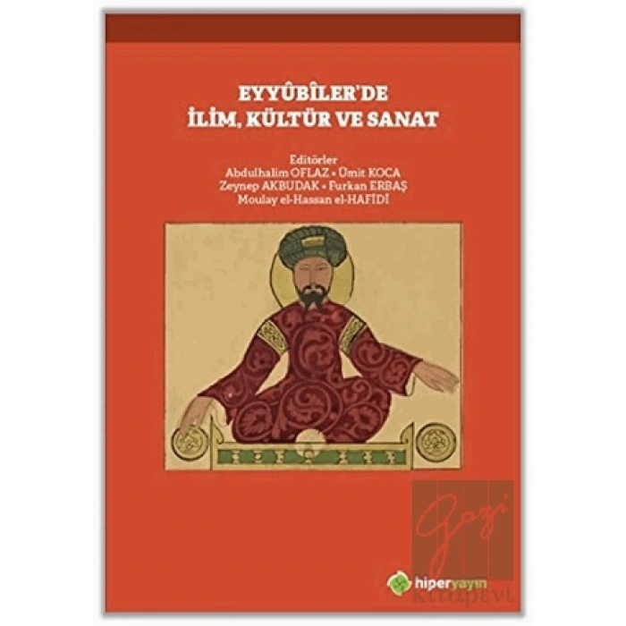 Eyyubiler’de İlim, Kültür ve Sanat