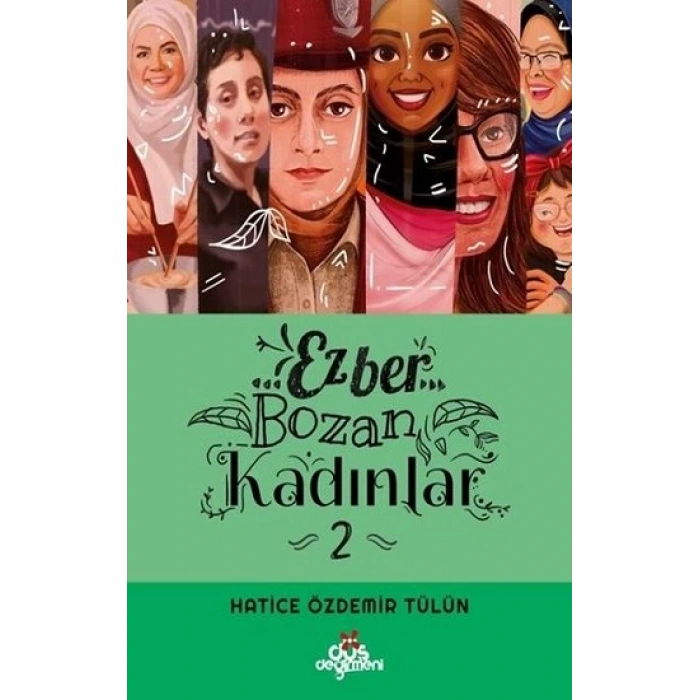 Ezber Bozan Kadınlar 2