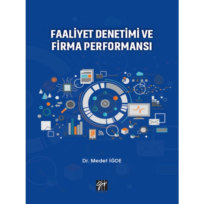 Faaliyet Denetimi ve Firma Performansı - Dr. Medet İğde