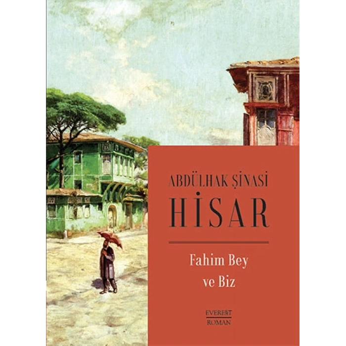 Fahim Bey ve Biz