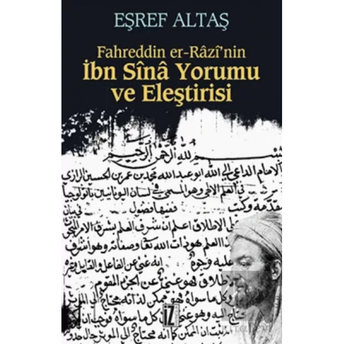 Fahreddin er-Razi’nın İbn Sina Yorumu ve Eleştirisi