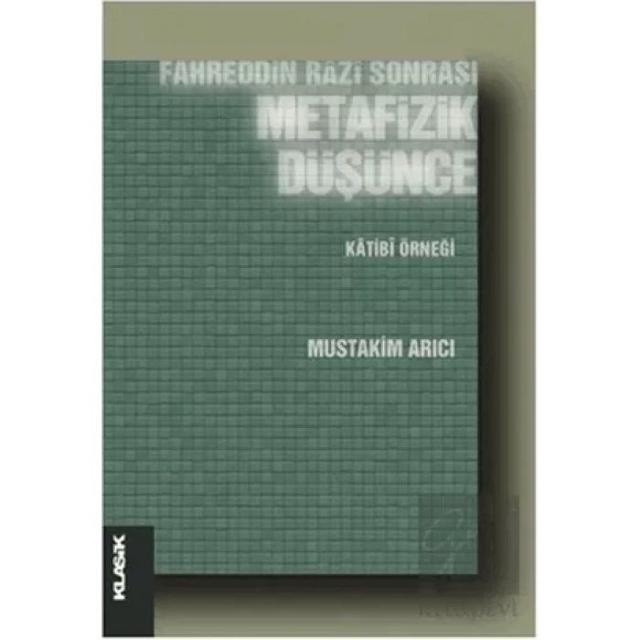 Fahreddin Razi Sonrası Metafizik Düşünce