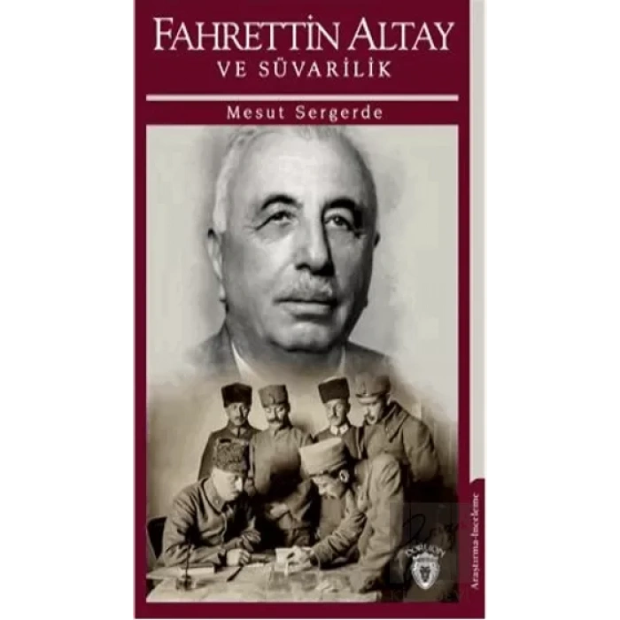 Fahrettin Altay Ve Süvarilik