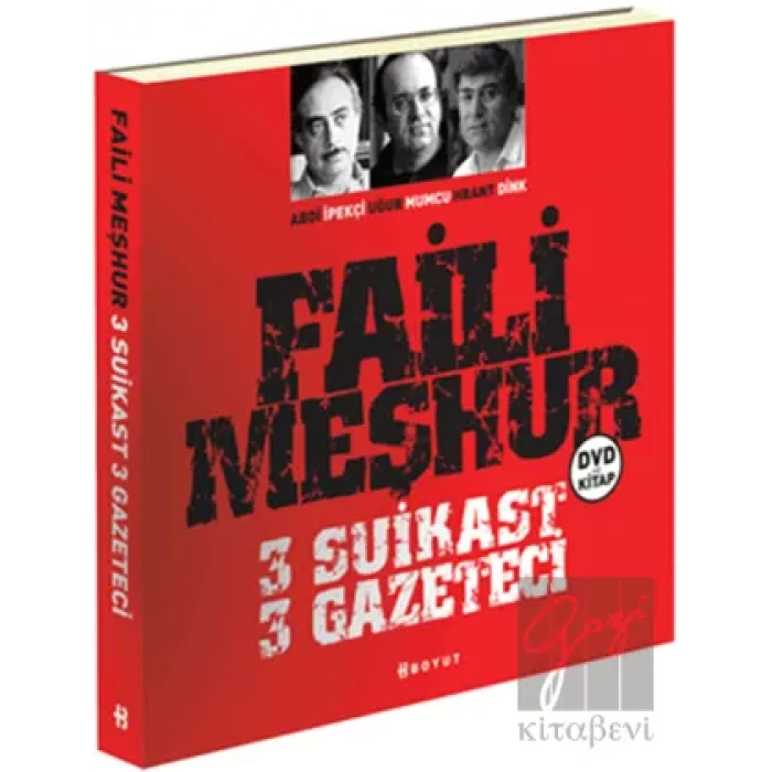 Faili Meşhur 3 Suikast 3 Gazeteci