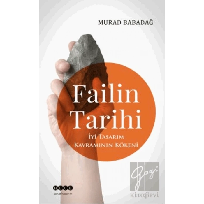 Failin Tarihi - İyi Tasarım Kavramının Kökeni