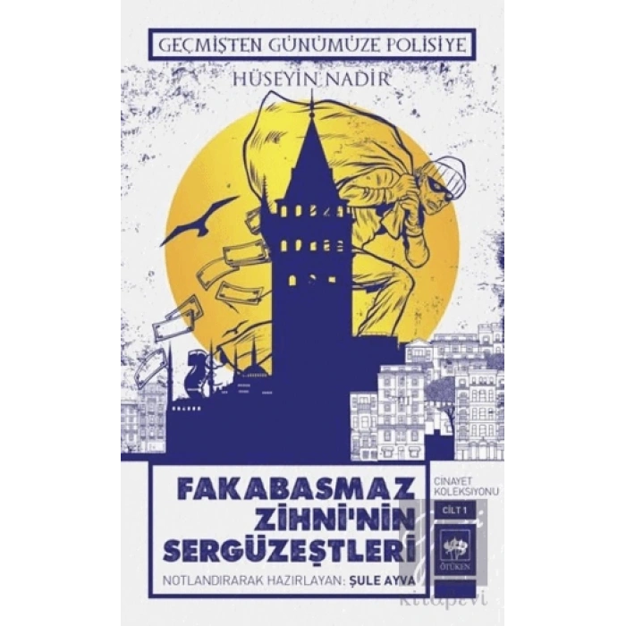 Fakabasmaz Zihninin Sergüzeştleri