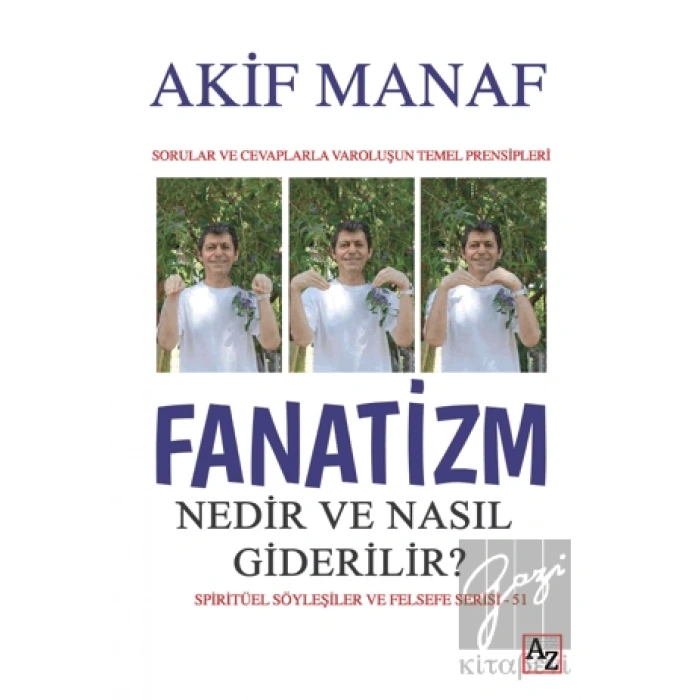 Fanatizm Nedir ve Nasıl Giderilir?