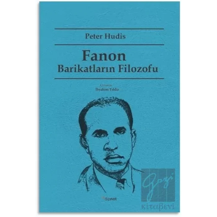 Fanon: Barikatların Filozofu