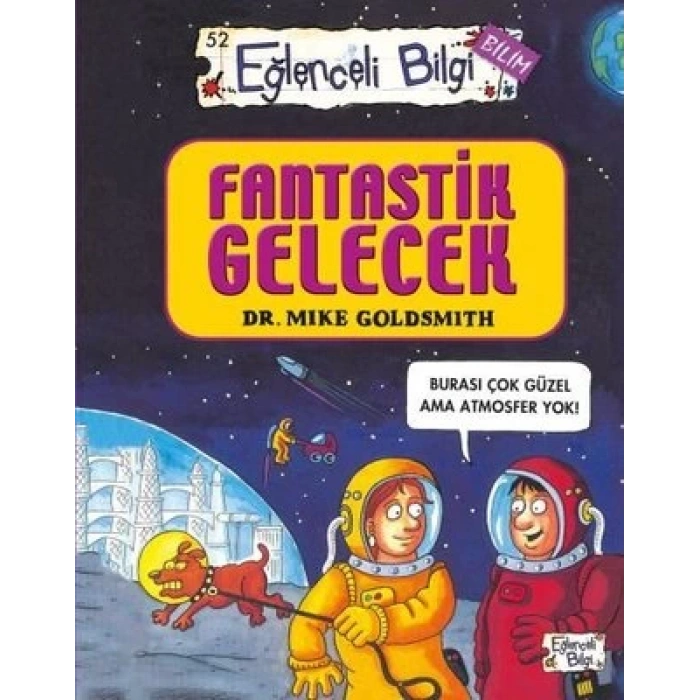 FANTASTİK GELECEK