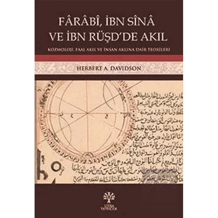 Farabi, İbn Sina ve İbn Rüşd’de Akıl