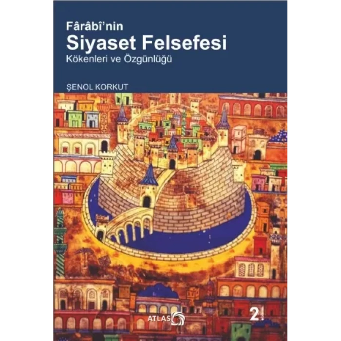 Fârâbî’nin Siyaset Felsefesi