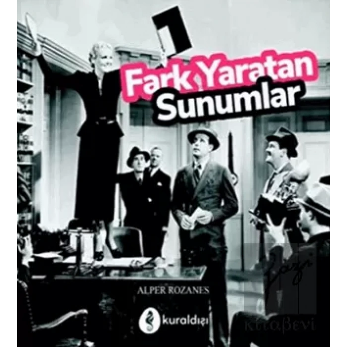 Fark Yaratan Sunumlar