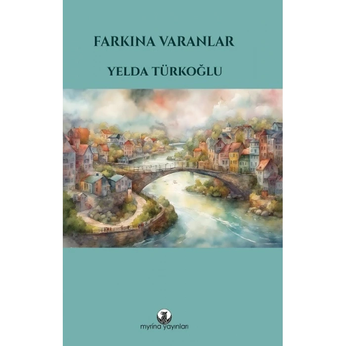 Farkına Varanlar